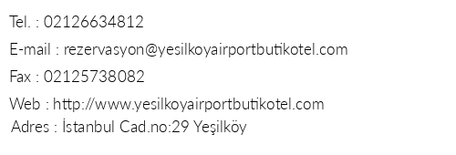 Yeilky Airport Butik Hotel telefon numaralar, faks, e-mail, posta adresi ve iletiim bilgileri